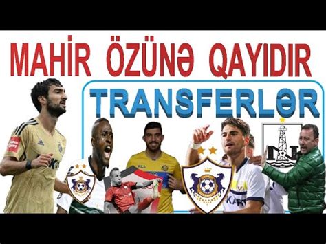 QARABAĞ FK TRANSFER SİYAHISI MAHİR ƏMRƏLİ QOL VURDU İDMAN XƏBƏRLƏRİ