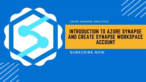 Azure Synapse Analytics Introduction To Azure Synapse Analytics Youtube