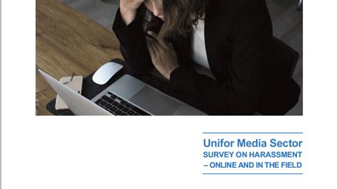 Unifor Survey Journalists Face Rising Harassment Unifor