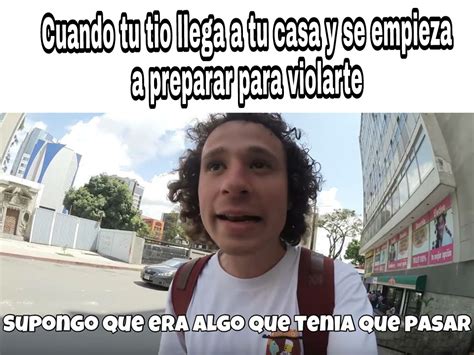 Top Memes De Luisito Comunica En Español Memedroid