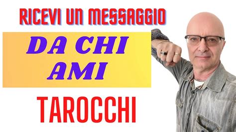 RICEVI UN MESSAGGIO DALLA PERSONA AMATA YouTube