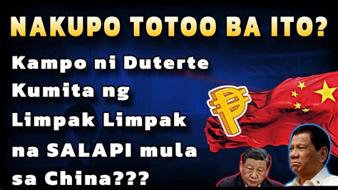 Matindi Ito Kampo Ni Duterte Kumita Umano Ng Limpak Limpak Na Salapi