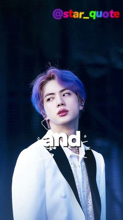 Jin Kim Seokjin Motivational Quote 2 Bts Kpop Army Btsarmy J Jin Kimseokjin Handsome