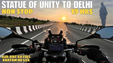 Statue Of Unity To Delhi Kms Nonstop In Hrs Aur Bmw Ka Petrol