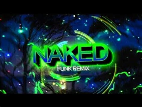 BEAT NAKED FUNK REMIX By DJ LUCIANO BEAT Heitor Cvs YouTube