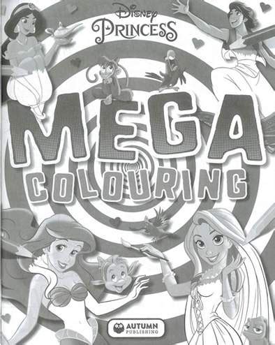 Disney Princess Mega Colouring BDL Books