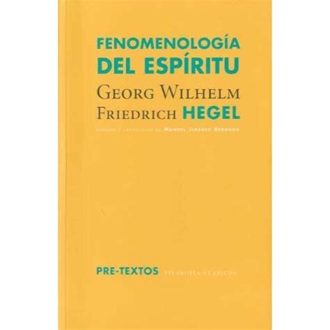 Libro Fenomenolog A Del Esp Ritu Georg Wilhelm Friedrich Hegel Manuel