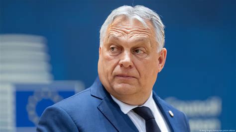 Viktor Orban All Content On This Topic Page Of Dw