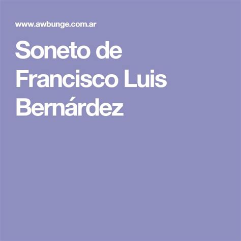 Soneto De Francisco Luis Bern Rdez Predicaciones Sonetos