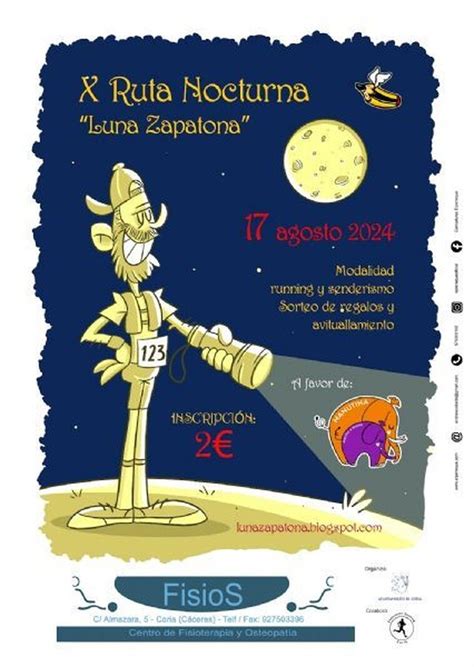 El Ayuntamiento De Coria Organiza La X Ruta Nocturna Luna Zapatona Hoy