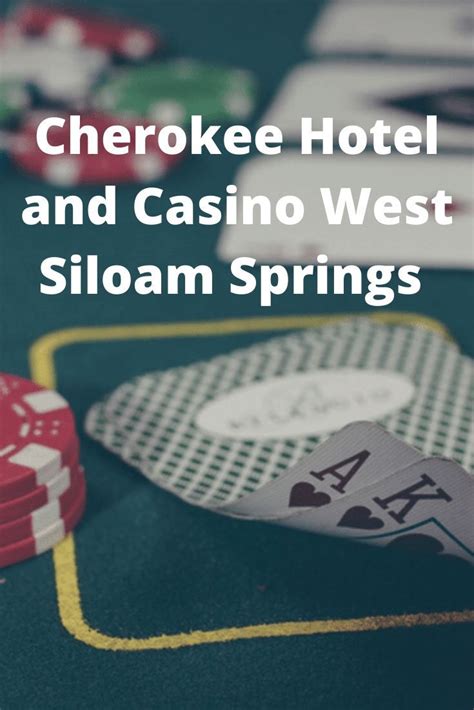 Cherokee casino siloam springs map - faherhard