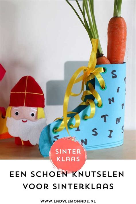 Een Schoen Knutselen Voor Sinterklaas Lady Lemonade