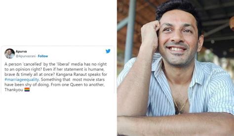 Kangana Ranaut Supports Same Sex Marriage In India Apurva Asrani Appreciate Her Thoughts On Lgbt