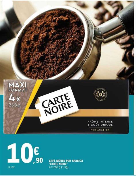 Promo Café Moulu Pur Arabica carte Noire chez E Leclerc iCatalogue fr