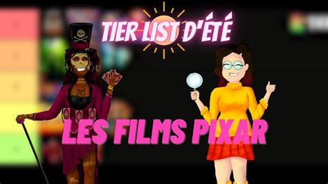 LES FILMS PIXAR QUI FONT LE PLUS CHIALER Tier List d été YouTube