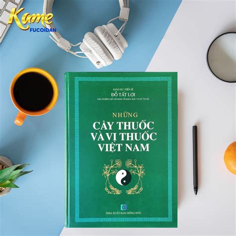 2024 Tải sách Những cây thuốc và vị thuốc Việt Nam PDF