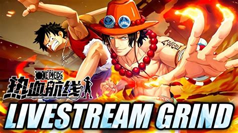 One Piece Fighting Path Livestream Grind Opfp Youtube