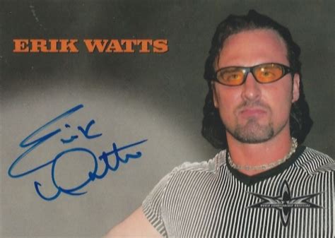 Erik Watts Trading Card Someone Bought This