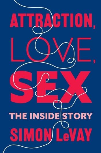 Attraction Love Sex Columbia University Press