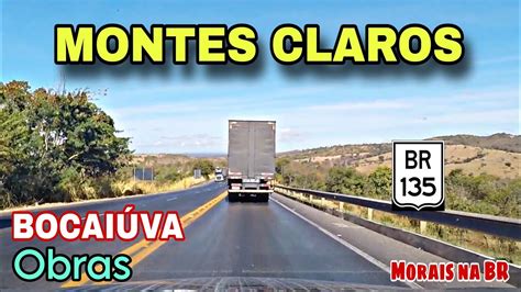 Viagem De Carro Ao Nordeste Montes Claros Serra De Bocai Va Br