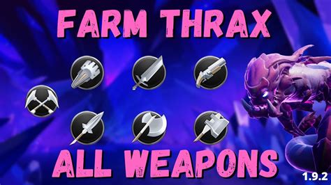 Easy Thrax Farming All Weapons Quick Part Breaks Dauntless