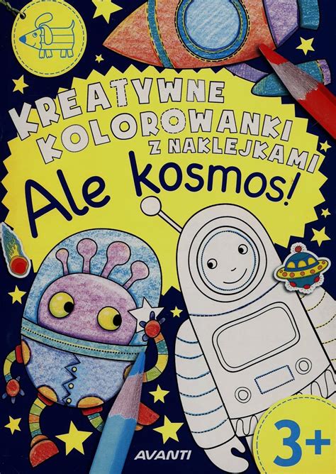 Kreatywne Kolorowanki Z Naklejkami Ale Kosmos Zeszyt 4 Amazon It Libri