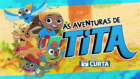 As Aventuras De Tita Curta Metragem Youtube