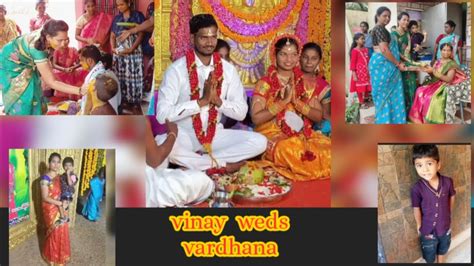 Vinay Weds Vardhanawedding Vlognalugu Nd Pelli Thulasi Lassii