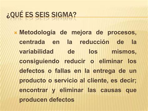 Seis sigma presentación PPT