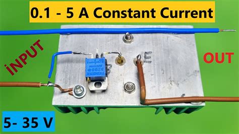 How To Make An Adjustable Constant Current Power Supply 0 1 5A Out