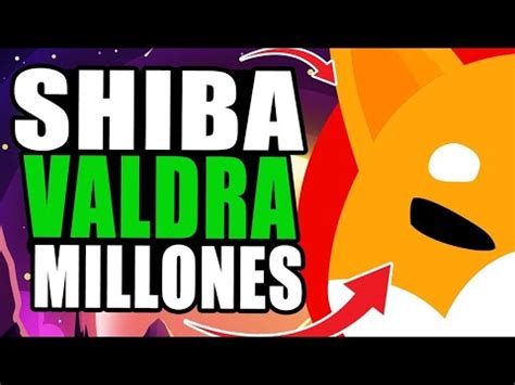 SHIBA INU PODRIA HACERTE MILLONARIO EN EL 2030 PREDICCIONES REALES Y