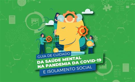 Portal Goiás Guia Orienta Sobre Os Cuidados Com A Saúde Mental Na