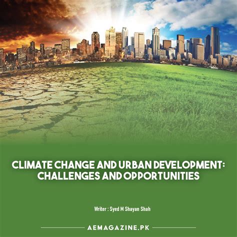 Climate Change And Urban Development Challenges And Opportunities By