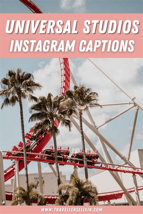 Universal Studios Captions For Instagram Puns Quotes Short Captions