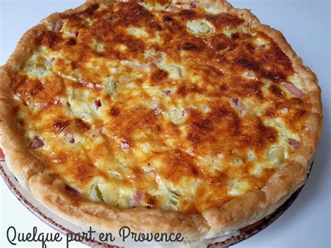 Tarte Aux Poireaux Et Lardons Quelque Part En Provence