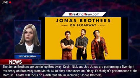 Jonas Brothers Head To Broadway For Five Night Residency