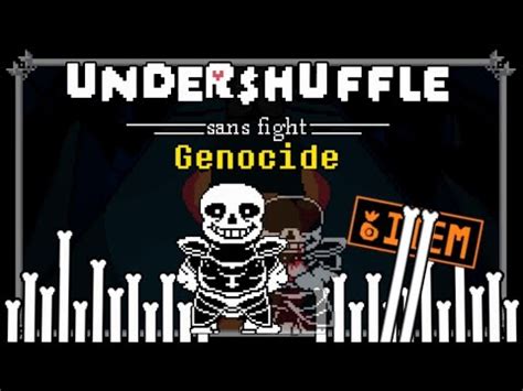 Undershuffle Sans Battle Genocide No Item Youtube