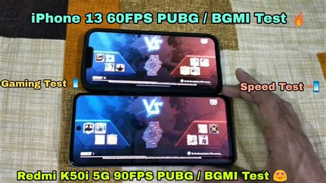 Redmi K50i 90fps Vs Iphone 13 60fps Gaming Test Pubg Mobile Bgmi