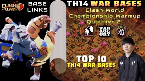 TH14 War Bases With Link Clash World Championship Warmup Qualifier 2