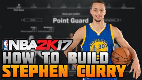 HOW TO BUILD STEPHEN CURRY ON NBA 2K17 BEST POINT GUARD BUILD EVER