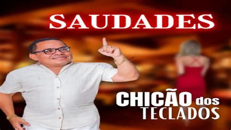 CHICÃO DOS TECLADOS CD JULHO 2022 YouTube