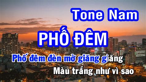 Karaoke Phố Đêm Tone Nam Abm Nhan KTV YouTube