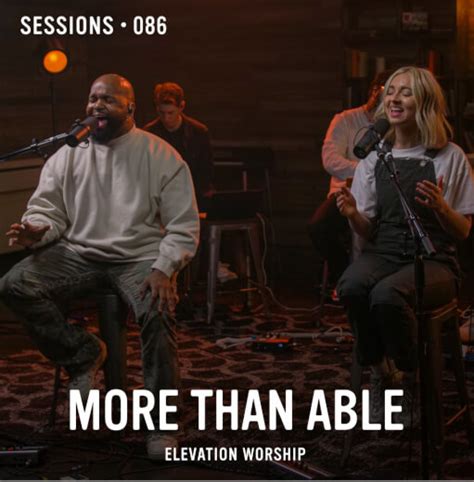 More Than Able - MultiTracks.com Session by Elevation Worship ...