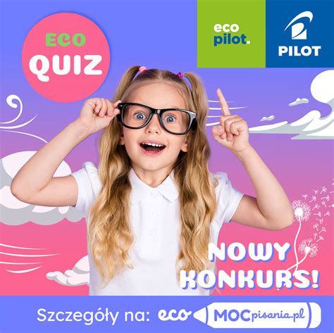 Nowe Eco Wyzwanie Czyli Konkurs Eco Quiz Moc Pisania Kreatywne