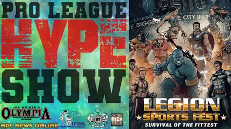 The Pro League Hype Show 2021 Ifbb Professional League Legion Sports