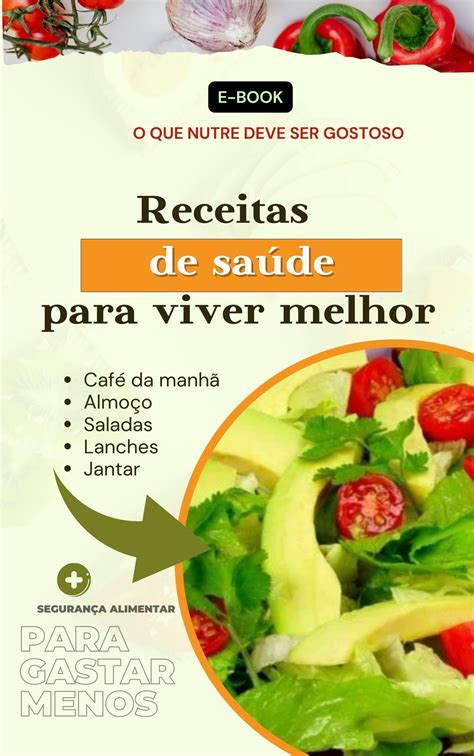 RECEITAS PARA VIVER MELHOR Sebastião Alves Ribeiro Hotmart