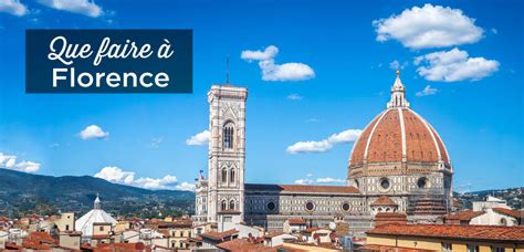 Visiter Florence: TOP 27 à Faire et Voir | + Conseils | Voyage Italie 2021