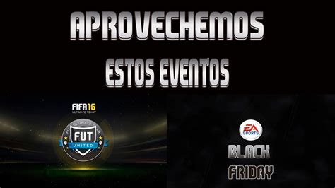 Fifa Metodos De Tradeo Aprovechemos Los Eventos Fut United Y