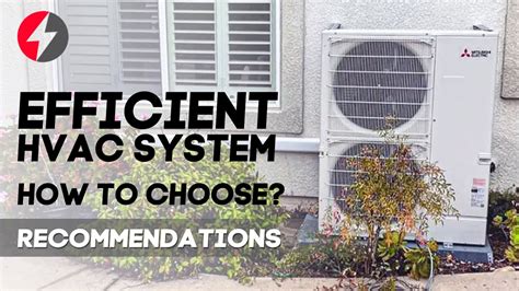 Tips For Choosing An Efficient Hvac System In San Jose California