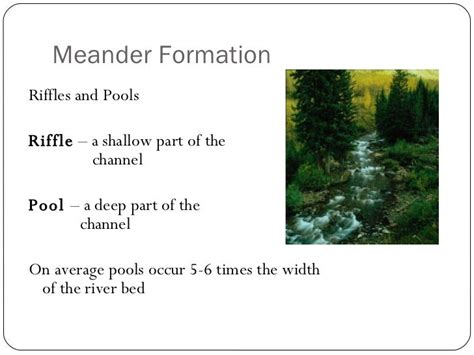 Meander Formation